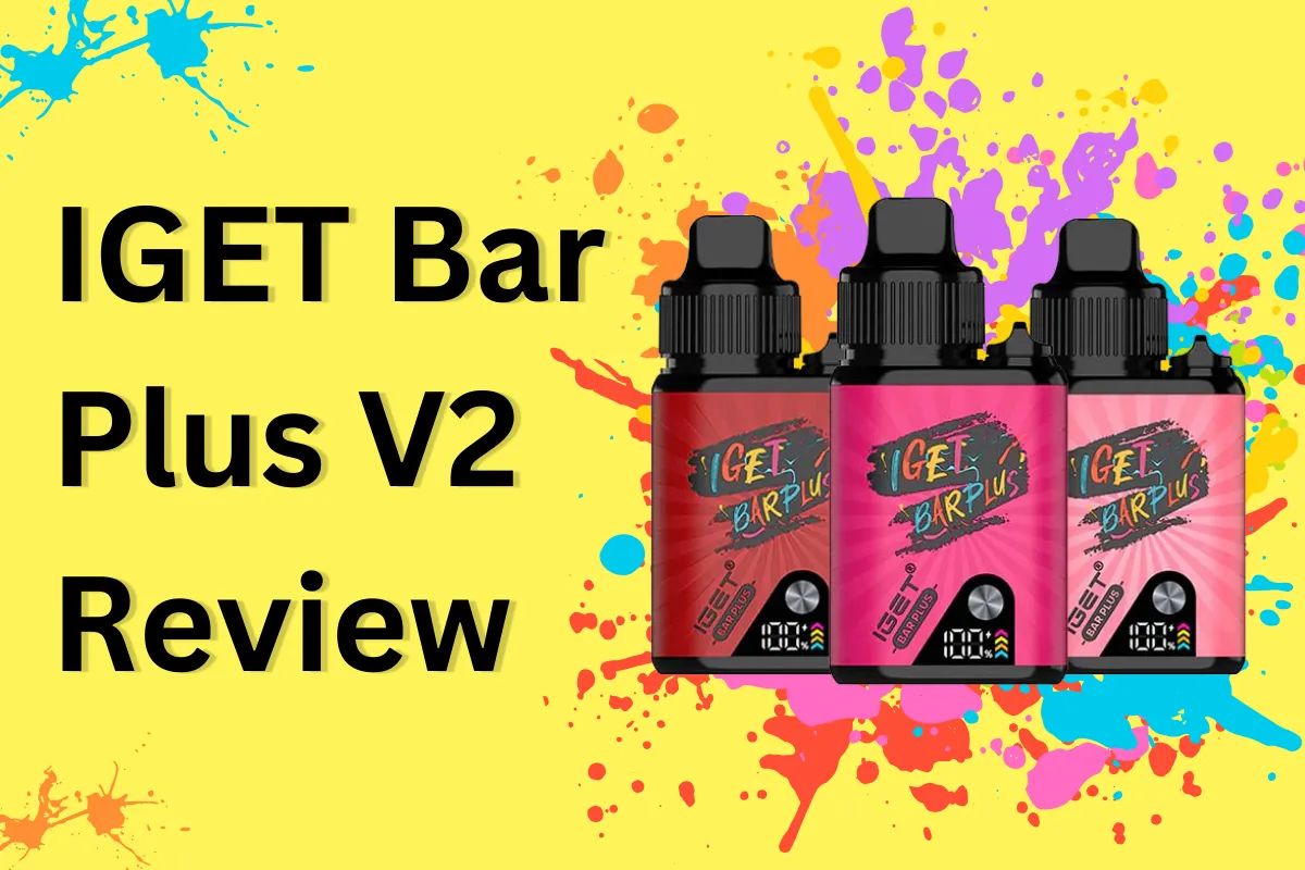 IGET Bar Plus V2 Review