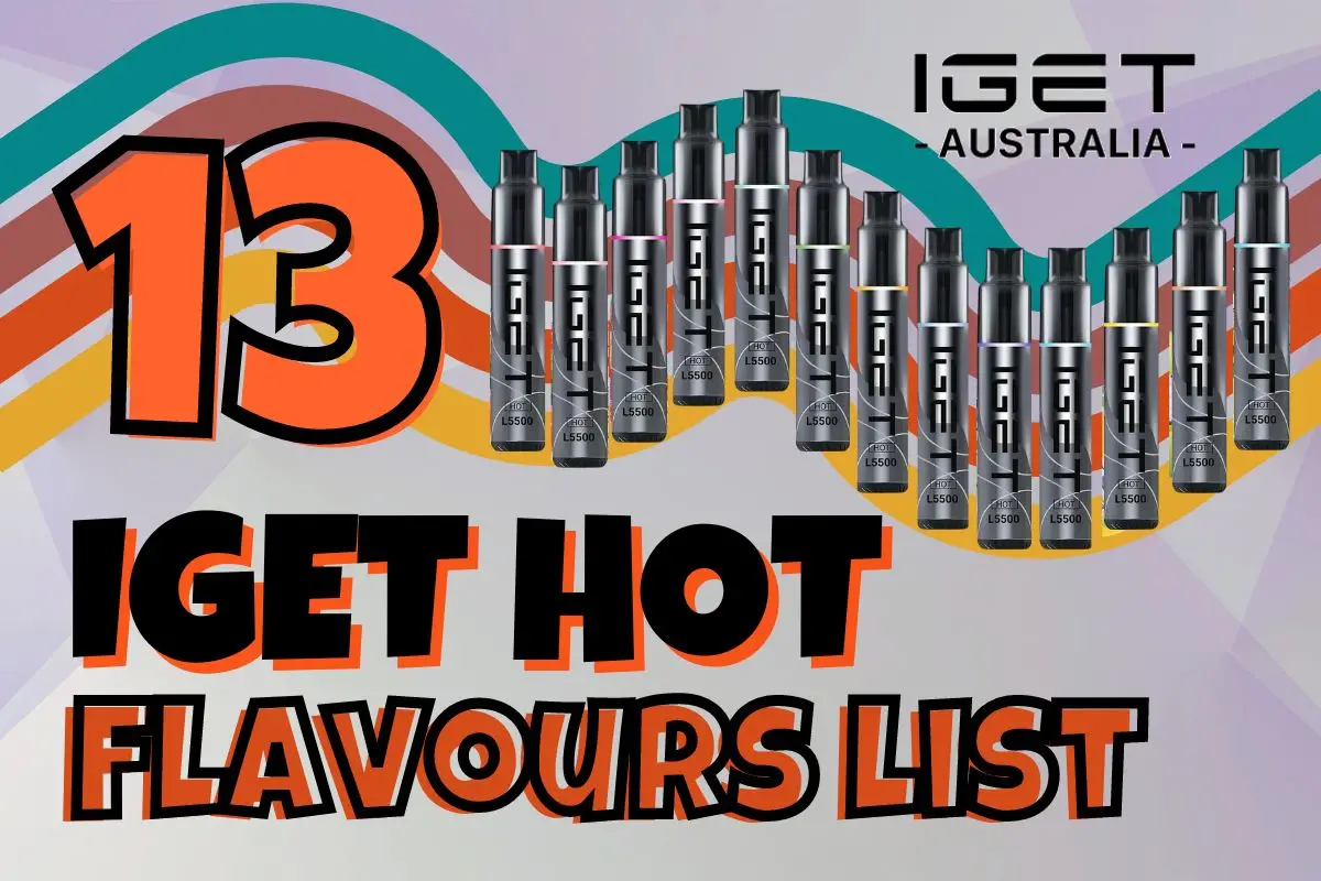 IGET Hot flavours list
