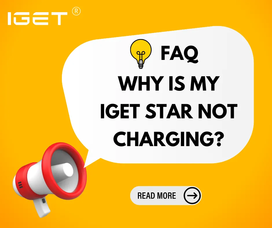 Why Is My IGET Star Not Charging?